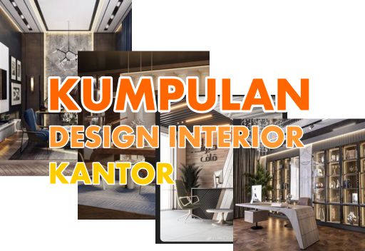 Kumpulan koleksi photo / gambar design interior Kantor